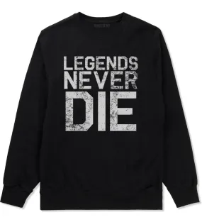 Legends Never Die Vintage Mens Crewneck Sweatshirt