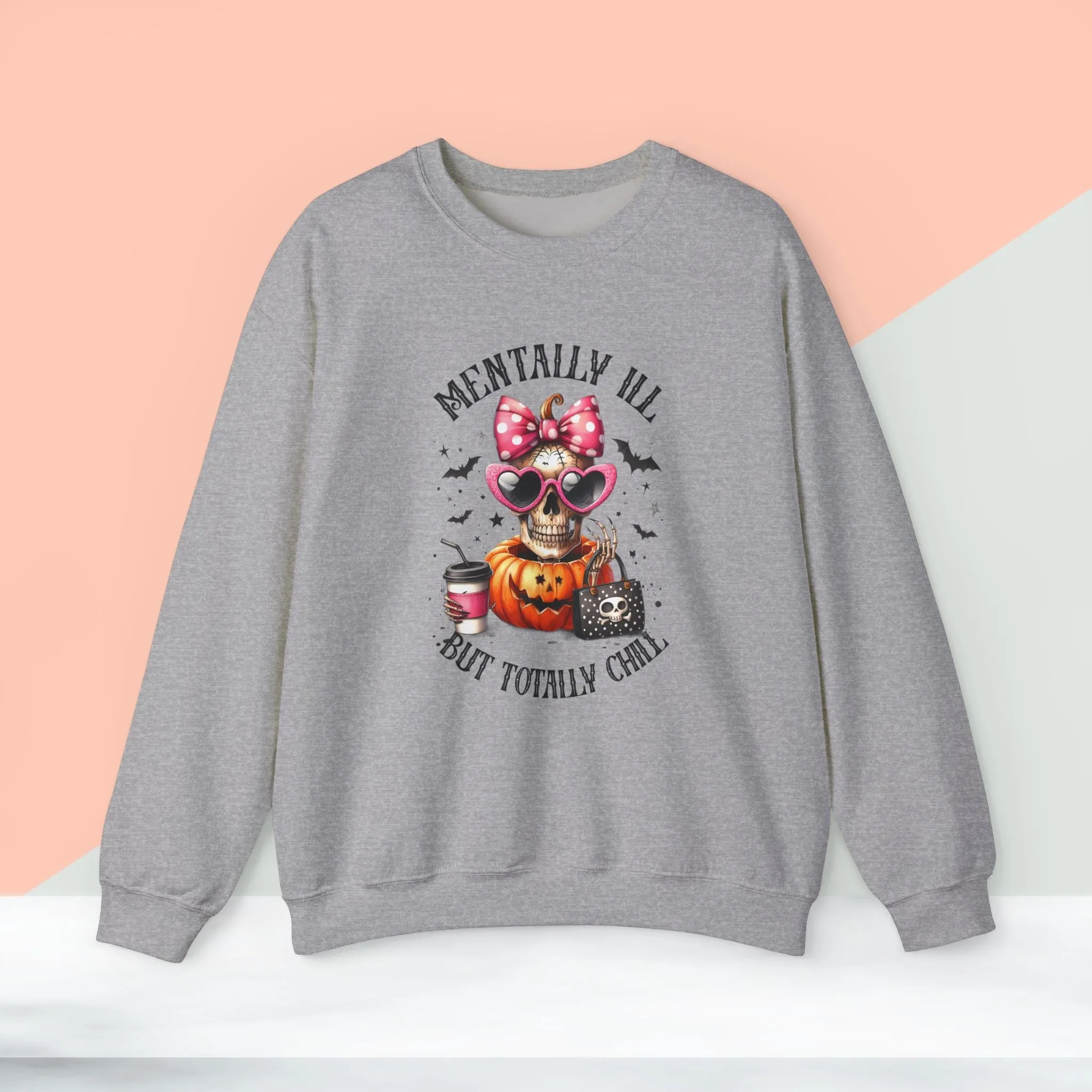 Mentally ill But Totally Chill Halloween Sweatshirt, Happy Halloween Sweatshirt - Unisex Heavy Blend Crewneck, Halloween Sweatshirt, Cute Spooky Ghost sweatshirt.